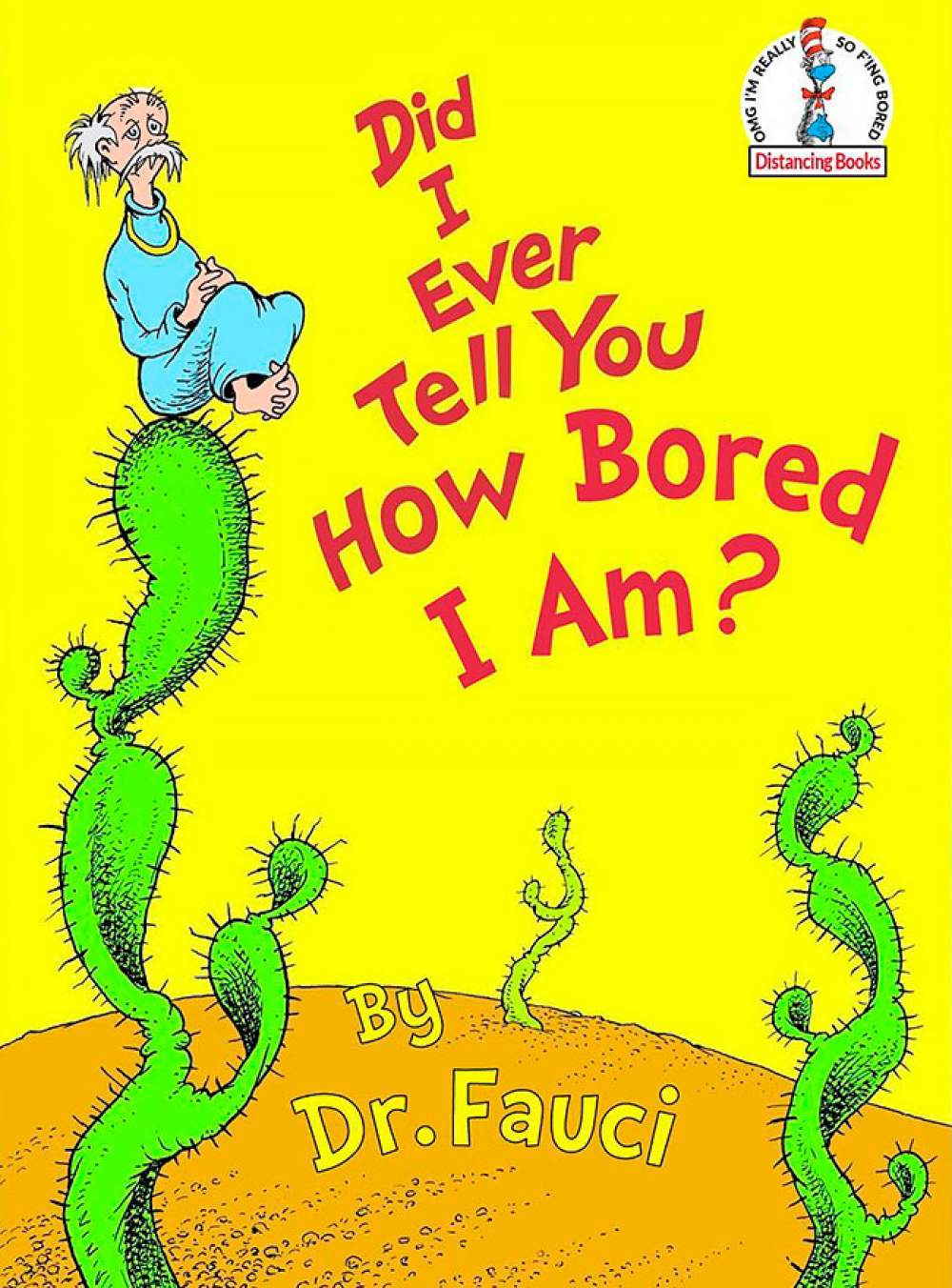 Las geniales portadas de Dr. Seuss por Dr. Fauci