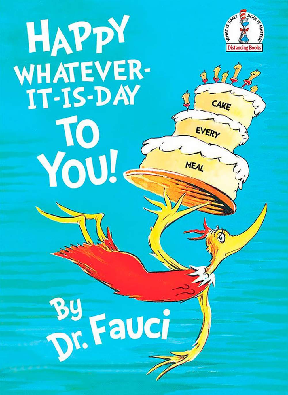 Las geniales portadas de Dr. Seuss por Dr. Fauci