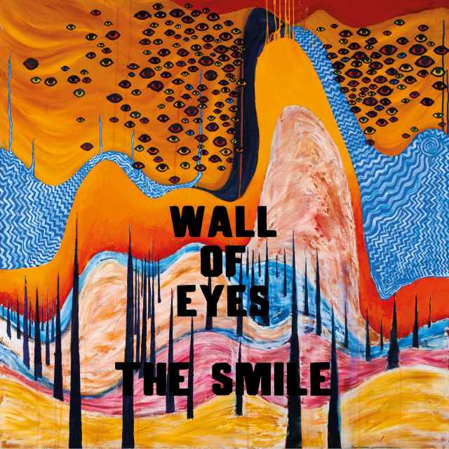 The Smile anuncia nuevo álbum ‘ Wall Of Eyes ’ 