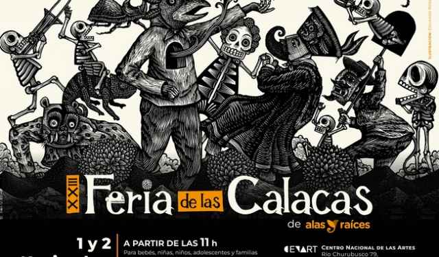 Criaturas fantásticas  y tradición en la XXIII Feria de las Calacas de Alas y Raíces