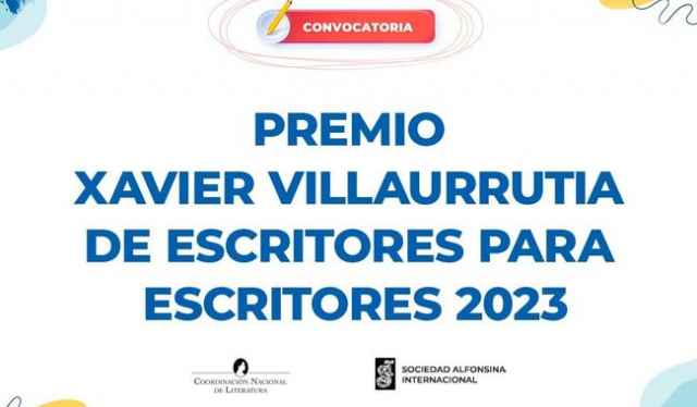 Abren la convocatoria para el Premio Xavier Villaurrutia de escritores para escritores 2023